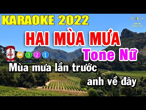 #1 Hai Mùa Mưa Karaoke Tone Nữ Nhạc Sống 2022 | Trọng Hiếu Mới Nhất
