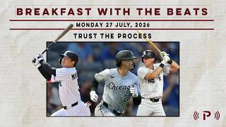 Should The White Sox Trust The Process I Breakfast With The Beats EP 16