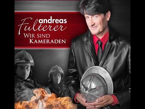 Andreas Fulterer - Wir Sind Kameraden (Offizielles Musikvideo)