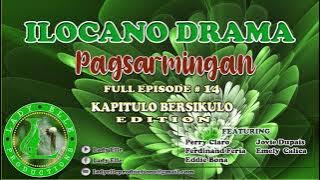 PAGSARMINGAN FULL EPISODE #14 | ILOCANO DRAMA