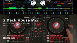 2 Deck House Mix - Numark Mixtrack Platinum FX / James Hype, Zedd, Fisher, Martin Garrix...