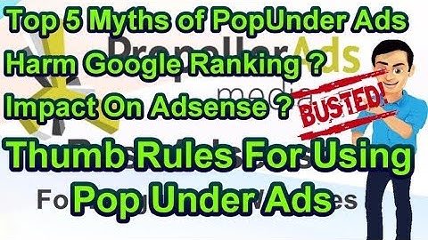 Top 5 Myths of Pop Under Ads And Their Solution - Propeller Ads