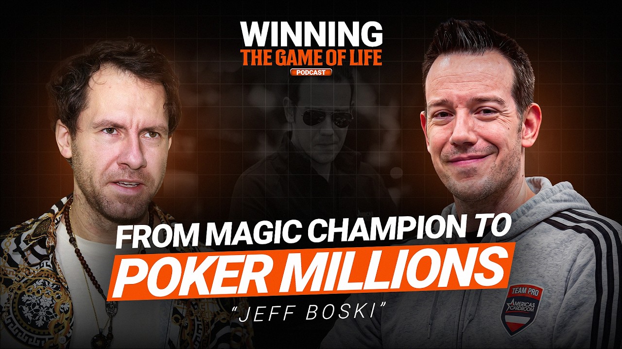 From Magic Champion to Poker Pro Jeff "Boski" Sluzinski | Winning The Game Of Life Podcast