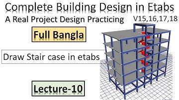 Complete Building Design (BNBC 2020) in Etabs 2016 - Draw Stair case in etabs -10