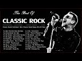 Classic Rock Music | Greatest Classic Rock | Best Classic Rock Songs Of All Time