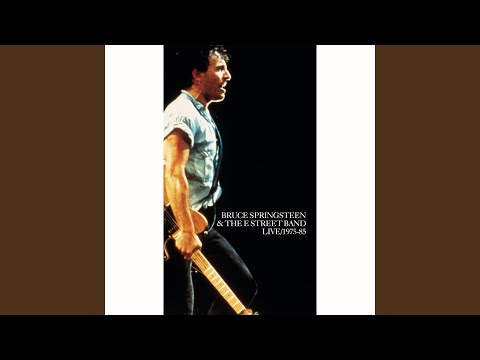 No Surrender (Live at Meadowlands Arena, E. Rutherford, NJ - August 1984)
