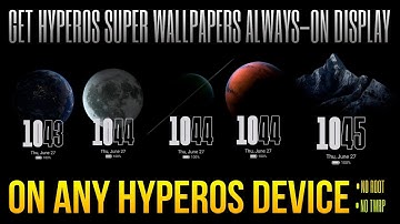Ontvang HyperOS Super Wallpaper Always-On Display op elk HyperOS-apparaat | Techtitive