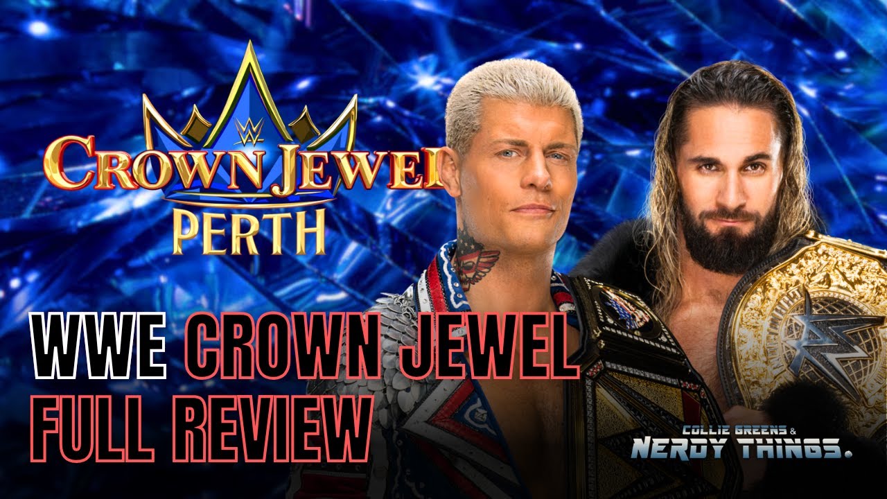 WWE Crown Jewel 2025 Full Review | Seth Rollins vs Cody Rhodes, Cena vs Styles & More!
