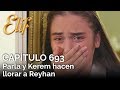 Elif Capítulo 693 | Parla y Kerem hacen llorar a Reyhan