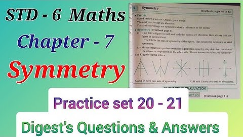 Std. 6 Maths | Lesson 7 | Symmetry | Digest
