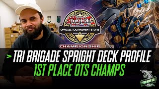 First Place - Tri Brigade Spright Deck Profile - Yu-Gi-Oh! OTS Championship 2022
#spright #tribrigade #yugioh #deckprofile #oc2022
Congratulations to Conor, coming 1st place at the Bay Dragon Yu-Gi-Oh! OTS Championship with Tri-Brigade Spright! First Place - Tri Brigade Spright Deck Profile - Yu-Gi-Oh! OTS Championship 2022
