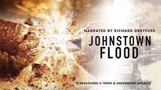 Johnstown Flood  Full Movie (Feature Documentary)