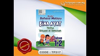 TAHAP 1&2 : BAHASA MELAYU TAHAP 1 DAN TAHAP 2 - BINA AYAT BERTEMAKAN SITUASI DI SEKOLAH