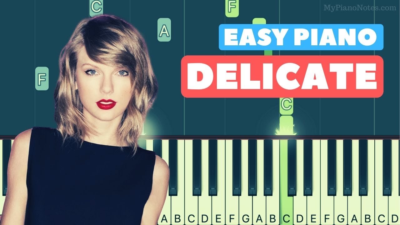 Delicate Note Delicate Piano Tutorial with Notes & Chords | Easy for Beginners ...