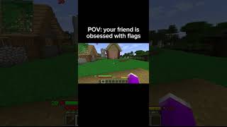 Minecraft Flag Moments: June Edition original credits to @SocksApollo