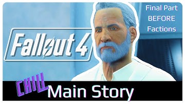 FALLOUT 4 Playthrough in 2024 | No Commentary | No Combat | The Molecular Level + Institutionalized