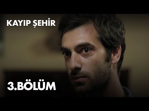 Kayıp Şehir 3 Bölüm Full Bölüm