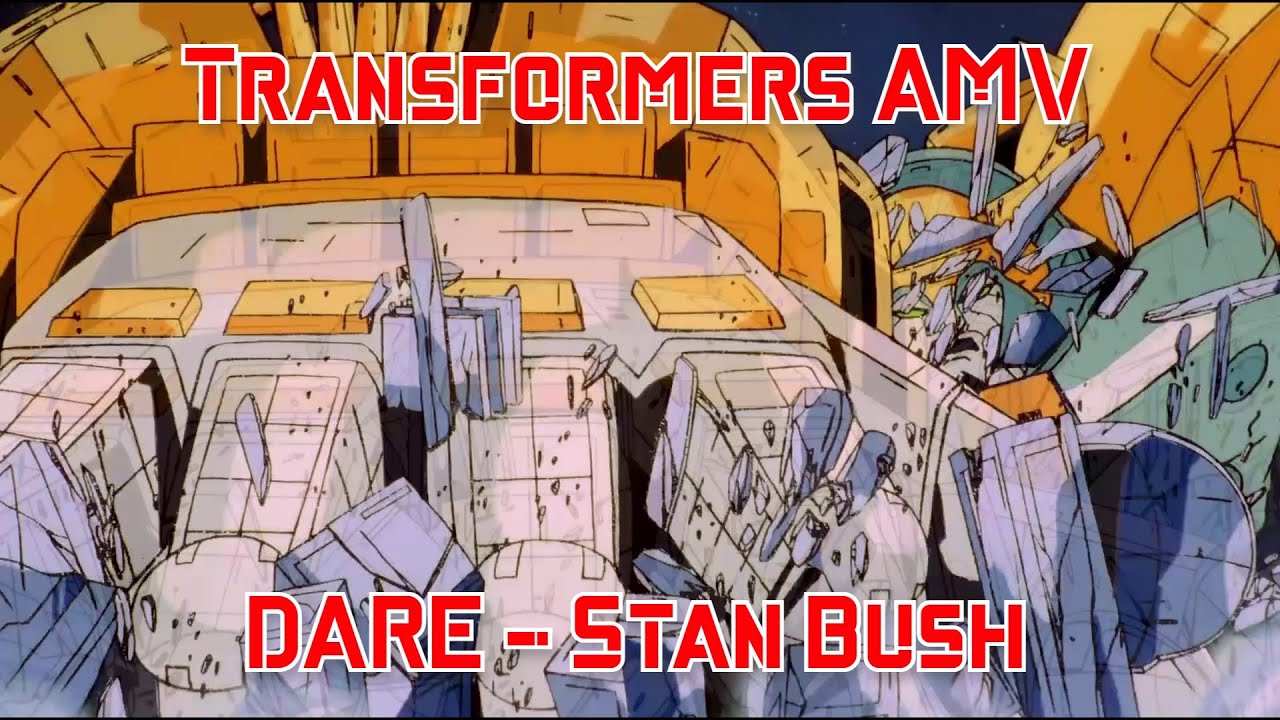 Transformers 1986 Dare (Music Video) YouTube
