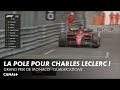 Charles leclerc en pole  monaco  grand prix de monaco  qualifications