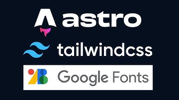 Astro Tutorial: Add Google Fonts to Astro Tailwind CSS Projects (2023)