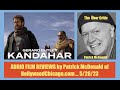 KANDAHAR (2023) Audio Film Review, Patrick McDonald for HollywoodChicago.com on May 25, 2023