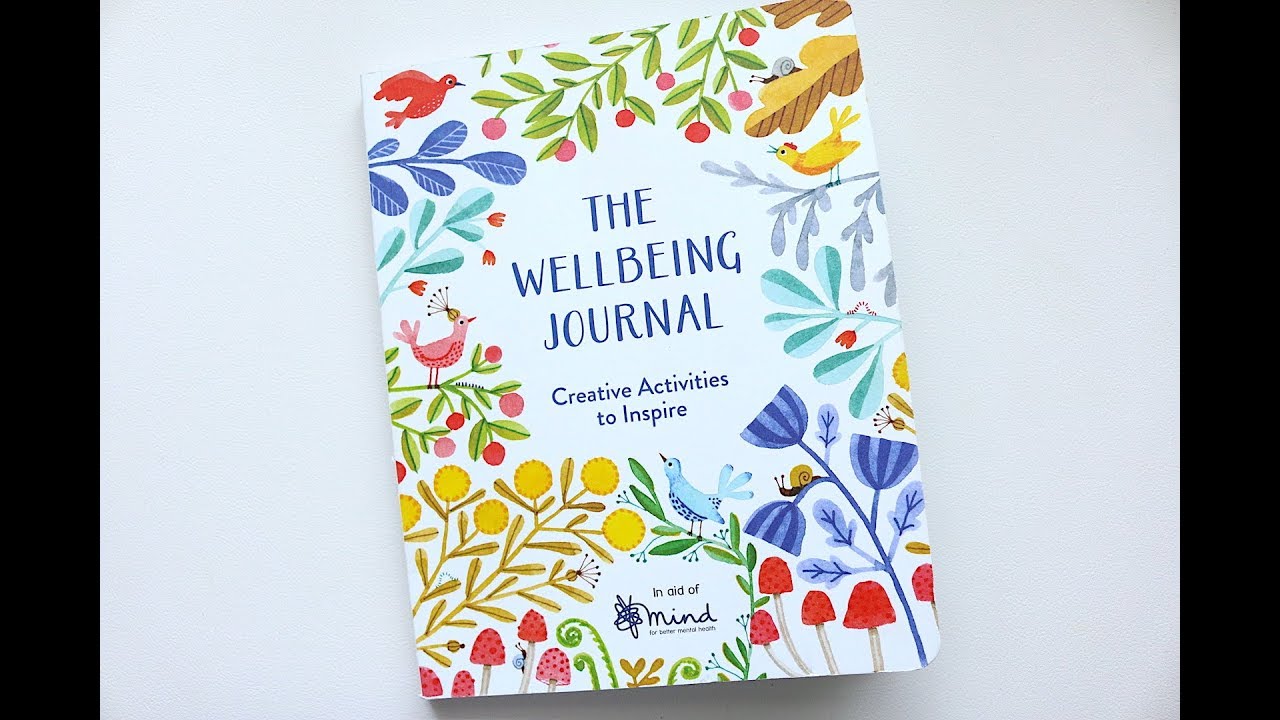 The Wellbeing Journal Creative Activities to Inspire Book Review