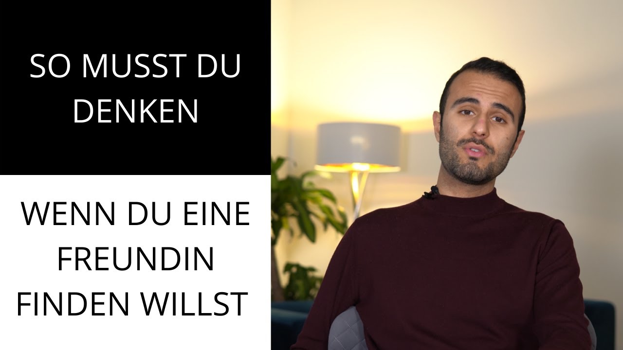 Du willst die Richtige finden? | DAS musst du dafür verstehen!