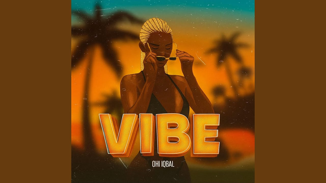 Watch Vibe on YouTube Watch Vibe on YouTube