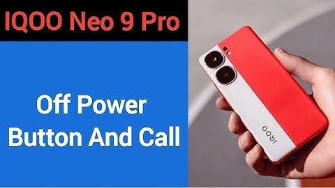 How to turn off power button and call, IQOO Neo 9 pro me power button and call off kaise karen