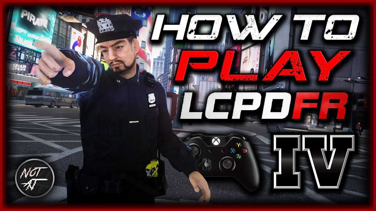 How To Play LCPDFR on GTA IV (2023 - GTA 4 Mods - YouTube