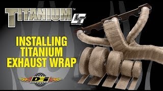 'The Original' TITANIUM Exhaust Wrap Installation