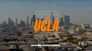 Summer Springboard on the Campus of UCLA | Sneak Peek