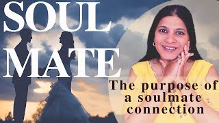Understand the purpose of a SOULMATE CONNECTION