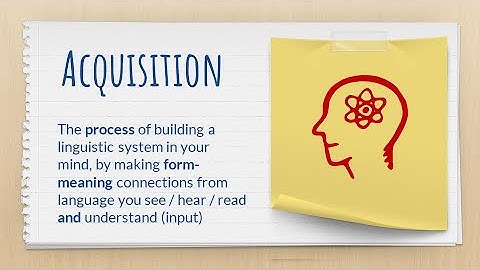 Unpacking terms: Acquisition