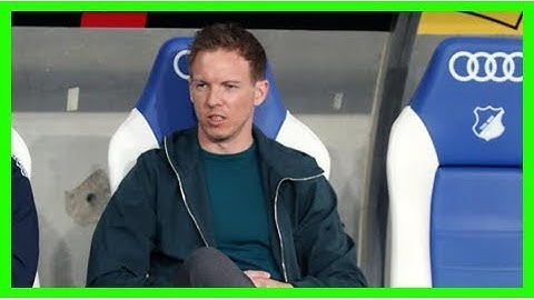 Nagelsmann: Tränen-Abschied & Europa-Traum
