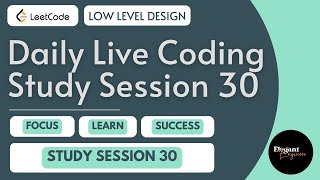 Famous Problem Solving for Hours | Daily Live Coding Study Session - 30 | Consistency Net Worth