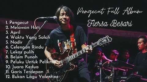 Pengecut full album | Fiersa Besari