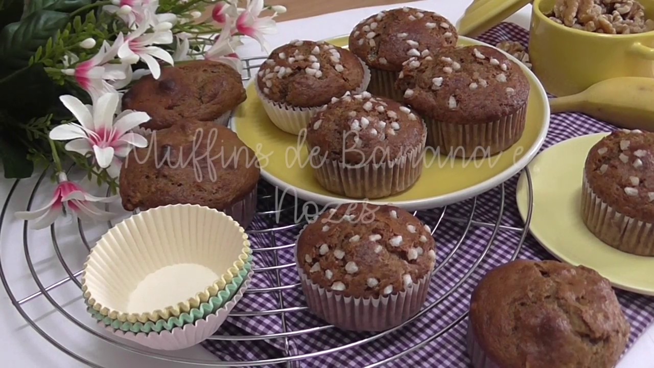 MUFFINS DE BANANA E NOZES YouTube