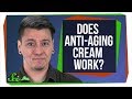 Does Anti-Aging Cream Work?