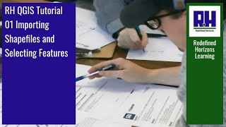 RH QGIS Tutorial 01   Importing Shapefiles and Selecting Features