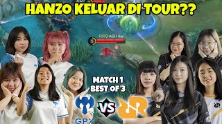 YG GW TGU2 RRQ VS GPX!! UTK YG PERTAMA X HANZO KELUAR DI TOURNAMENT!! MATCH 1 GPX VS RRQ