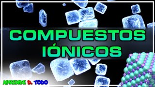 Ionic Compounds | Characteristics
