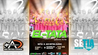 🔴LIVE QASIDAH EL-TATA|| TOMIM -AYU ASIFA 🔊ADIMITRA AUDIO |NGAMBILAN-REJOSARI10 SEPTEMBER 2025
