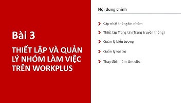 Hướng dẫn thiết lập nhóm làm việc trên phần mềm quản lý công việc Workplus
