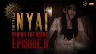 Behind The Scene - NYAI (Episode 8)