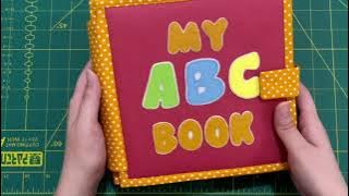 My ABC Book | Alphabet Quiet Book | How to Make Quiet Book