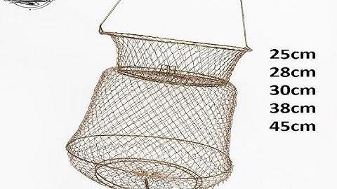 (Video 24) Giỏ Sắt Đựng Cá, Của, Chuột… Có Thể Gấp Gọn, Nhiều Kích Cỡ