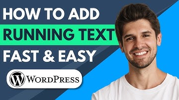 How To Add Running Text In Wordpress - Full Guide