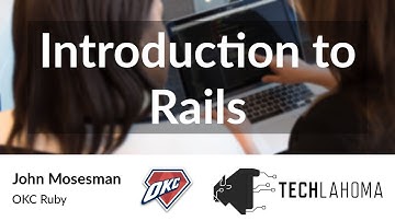 Introduction to Rails - John Mosesman: OKC Ruby