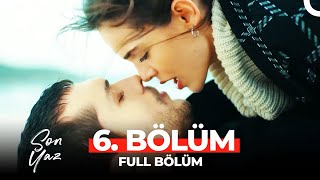 Son Yaz 6. Bölüm | Aşkın Kenarından